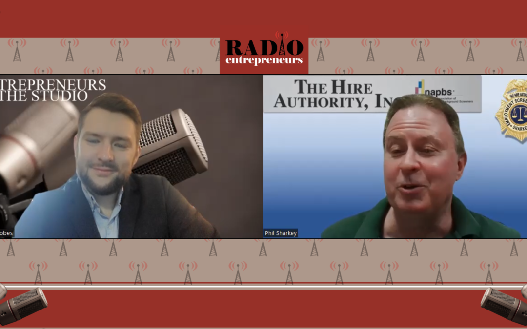 “What Range Of Background Check Options Are Available?” with Phil Sharkey of The Hire Authority