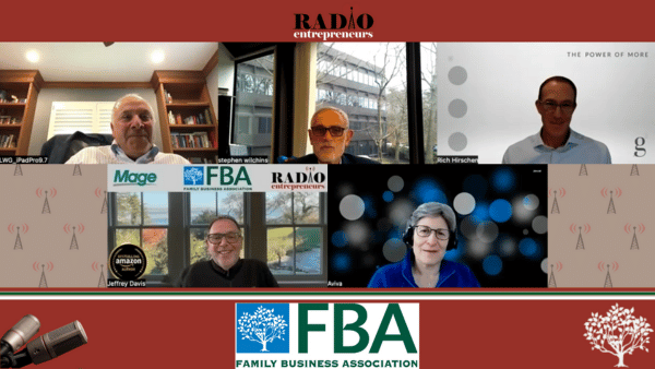 “Revealing the Secrets to Family Business Success: 2024 Building Your Great Family Business” Late Winter 2024 FBA Panel [Part 3 of 4]